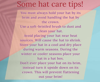 Hat care tips!